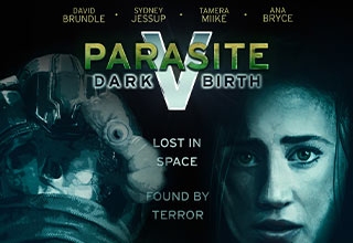 Something Every Tuesday: Parasite V: Dark Birth